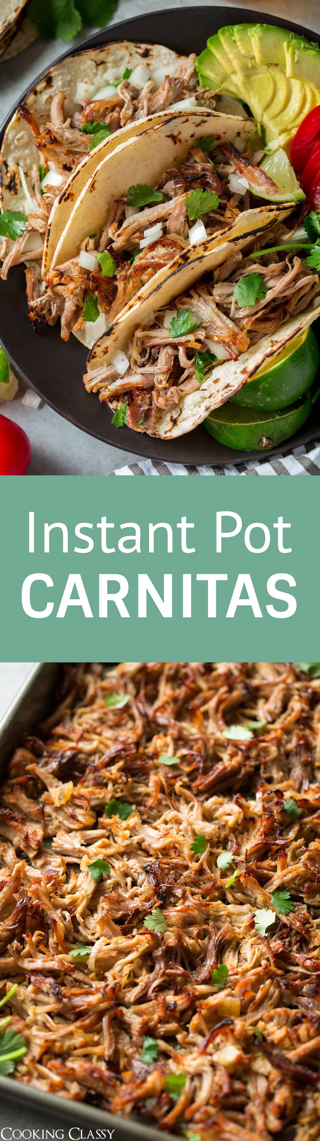 Instant Pot or Slow Cooker Carnitas - these Carnitas are just as good as you'd find in any Mexican restaurant! They have the best flavor and that crispy texture will have you reaching for piece after piece. This is one of those recipes that everyone in the family can agree on, they're just too good! #mexican #recipe #carnitas #slowcooker #instantpot #pork #tacos