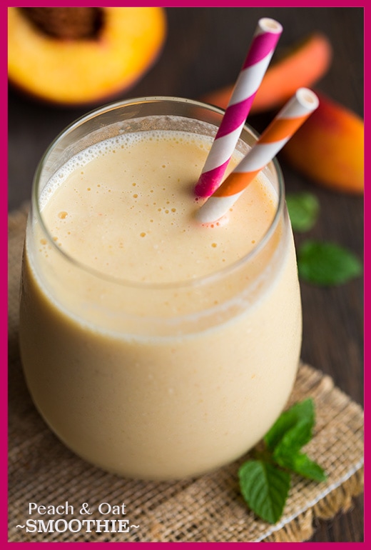 Peach & Oat Breakfast Smoothie | Cooking Classy