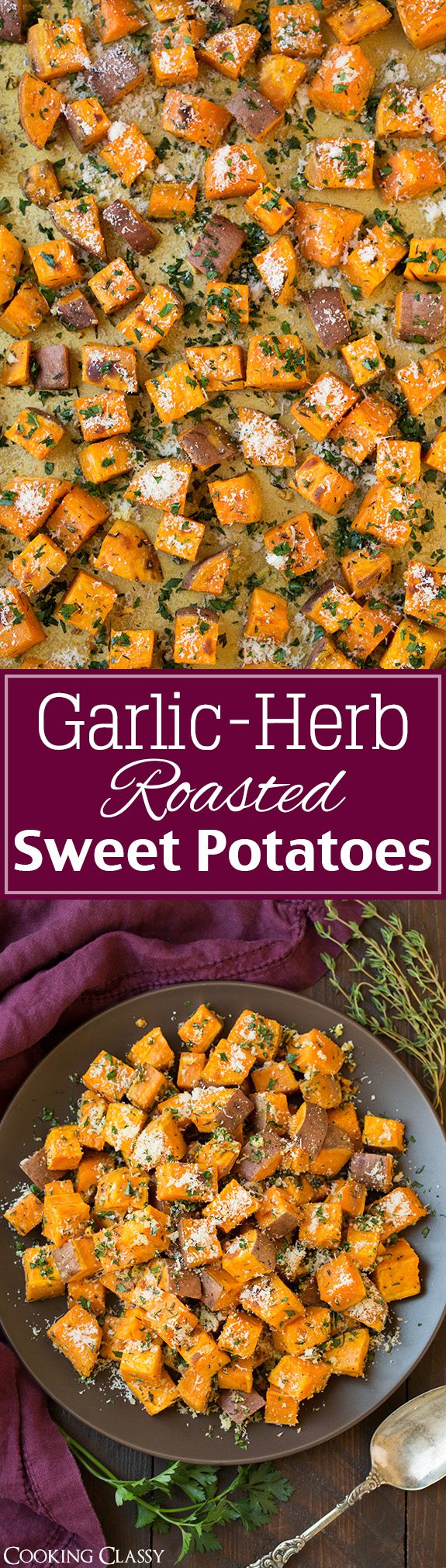 Savory Roasted Sweet Potatoes with Garlic & Herbs Cooking Classy