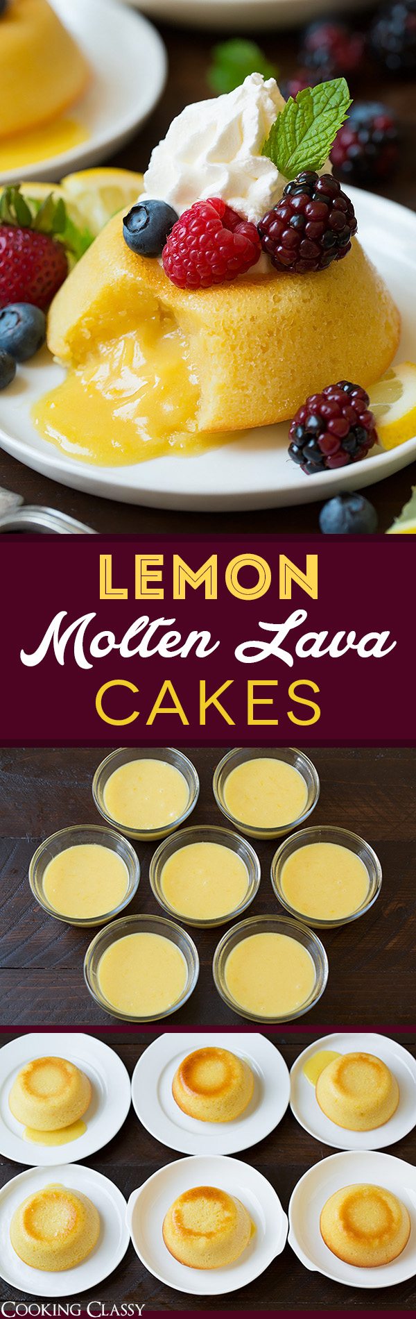 Lemon Molten Lava Cakes Cooking Classy