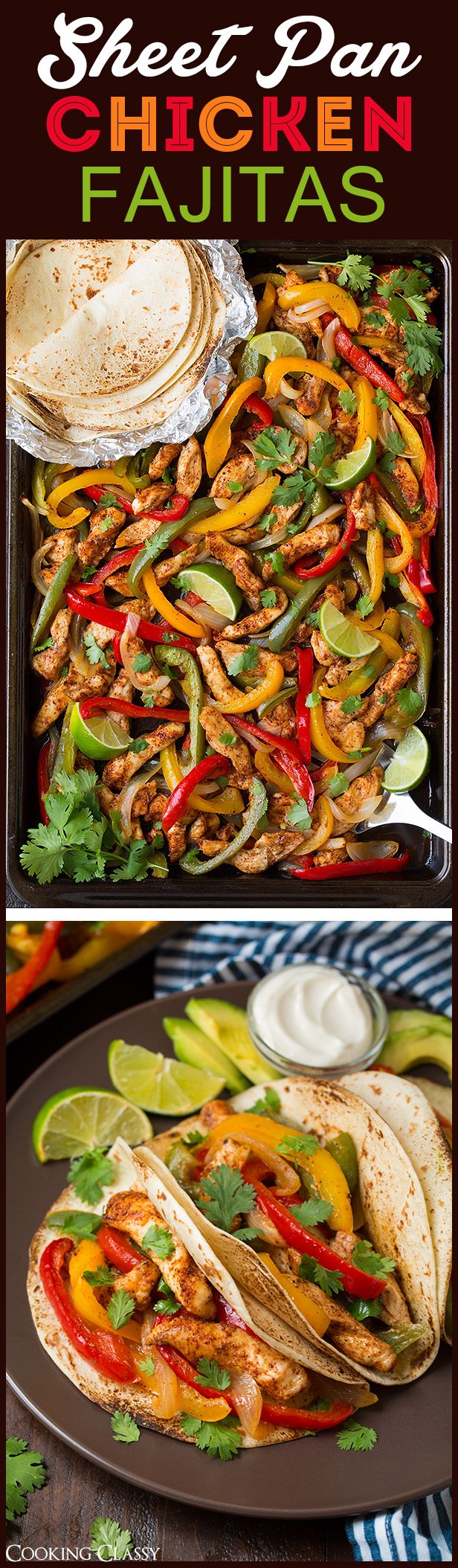 Easy Chicken Fajitas {OvenBaked on Sheet Pan!} Cooking Classy