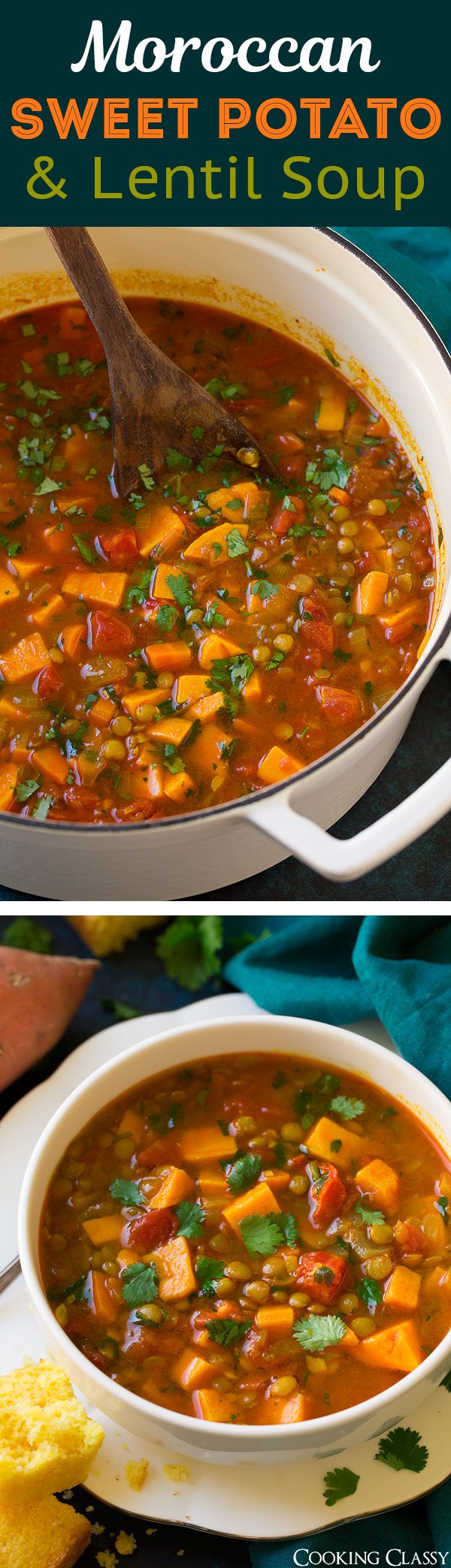 Sweet Potato Soup (Healthy Moroccan Lentil) - Cooking Classy