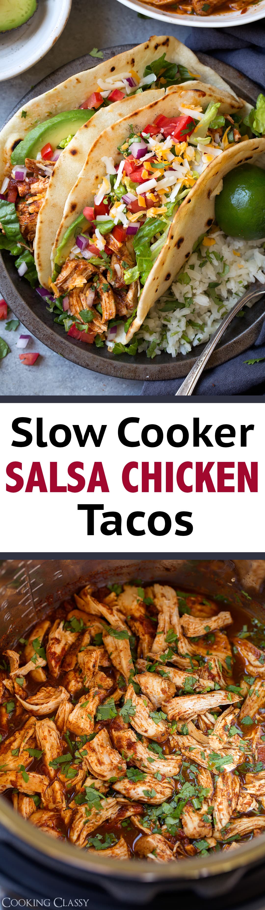 Salsa Chicken Tacos (Instant Pot & Slow Cooker Method) Cooking Classy