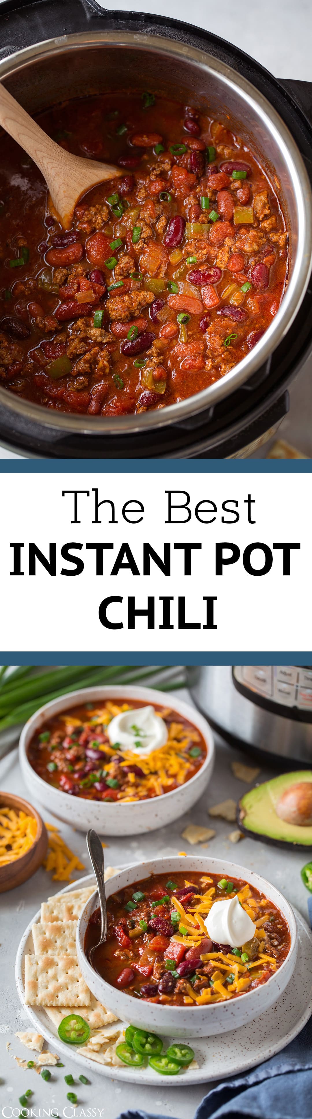The BEST Instant Pot Chili - this will quickly become a family favorite and your go-to chili recipe! It's so easy, so flavorful, so hearty and just so comforting. Perfect dinner after a long day! #instantpot #chili #soup #cookingclassy