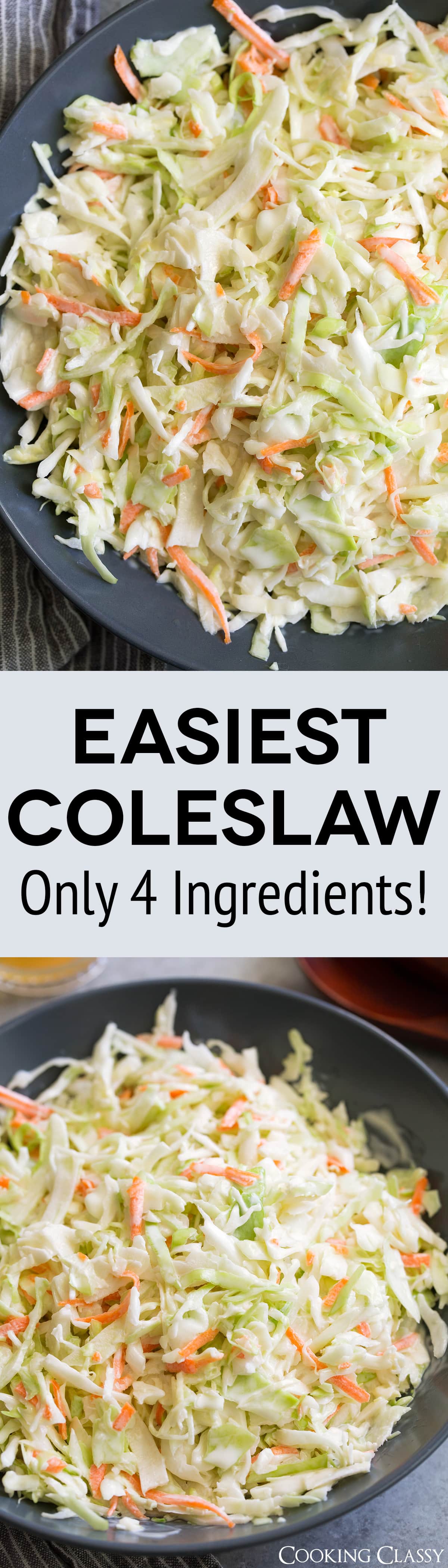 Coleslaw Recipe {Only 4 Ingredients!} Cooking Classy