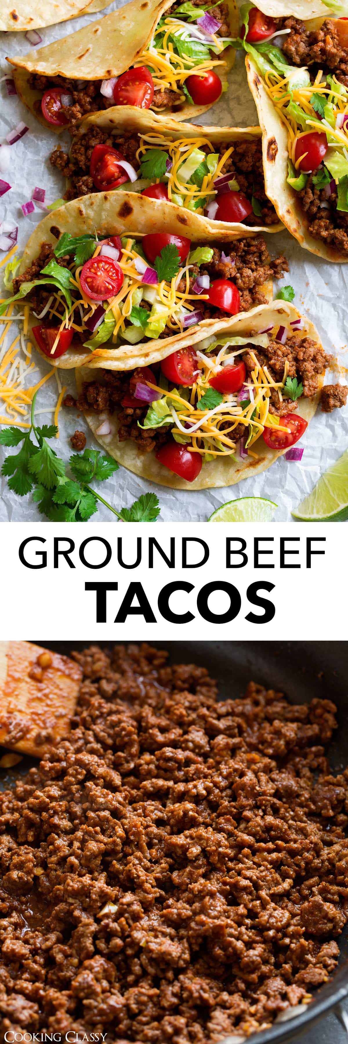 Ground Beef Tacos ( and 10 More Taco Recipes!) Cooking Classy