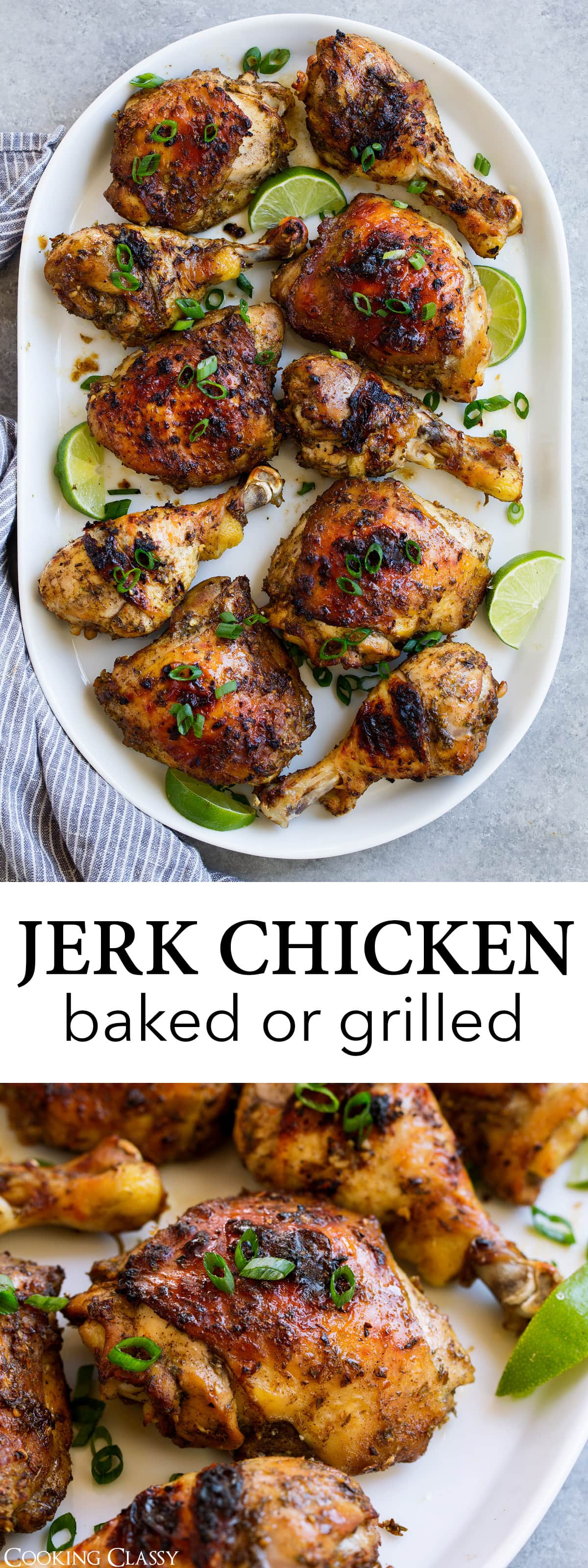 Jerk Chicken Recipe {Oven or Grill Method} - Cooking Classy