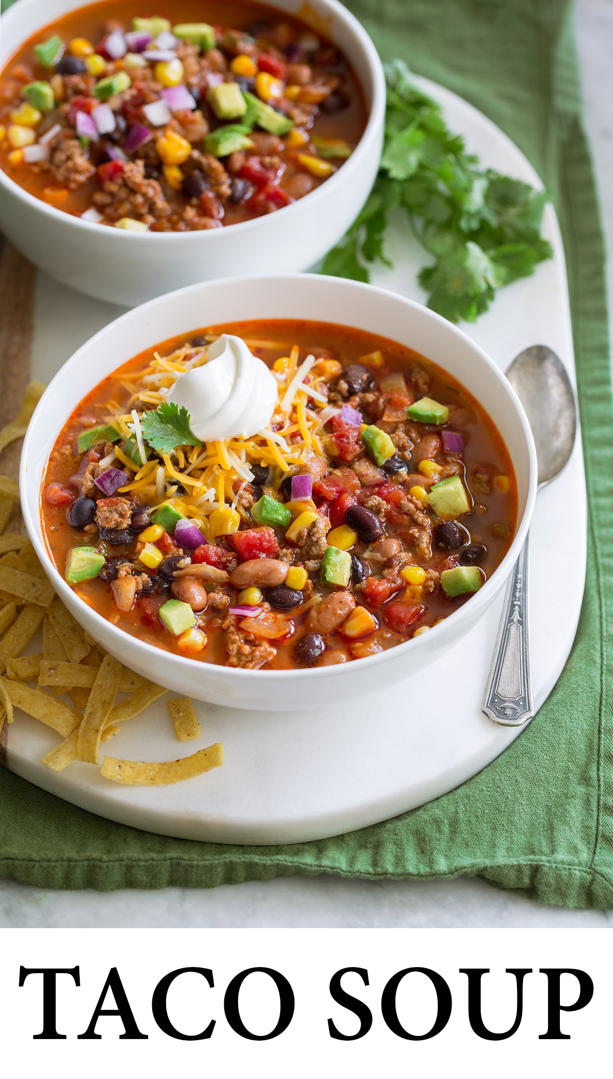 Easy Taco Soup Recipe Best Ever! - Cooking Classy