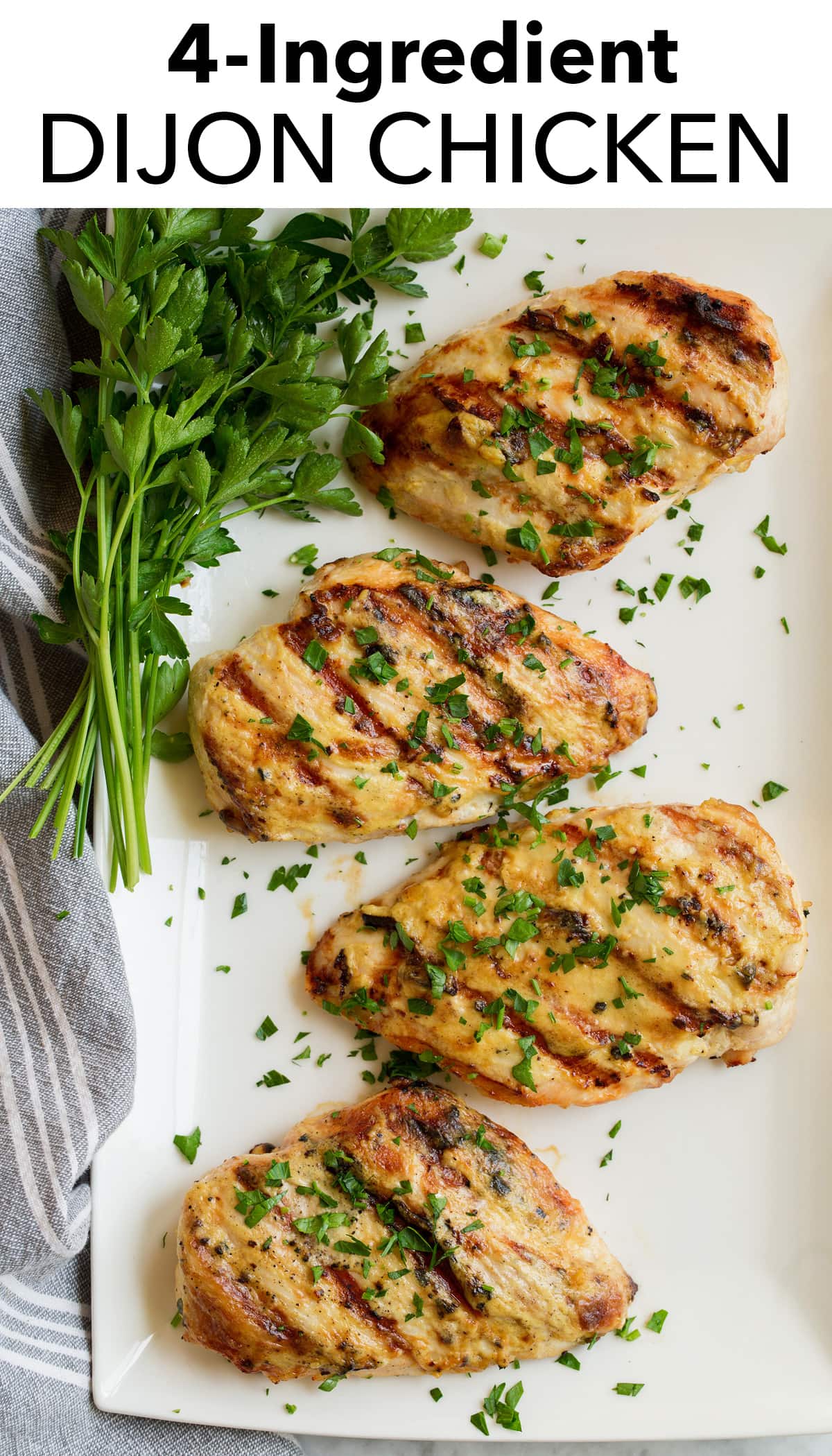 Grilled Dijon Chicken (4 Ingredients!) - Cooking Classy